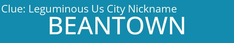 Leguminous Us City Nickname