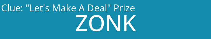 "Let's Make A Deal" Prize