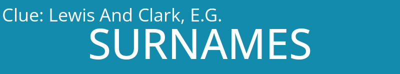 Lewis And Clark, E.G.