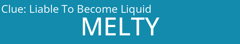 Liable To Become Liquid