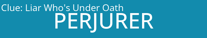 Liar Who's Under Oath