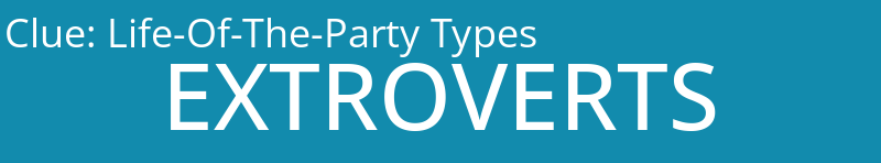 Life-Of-The-Party Types