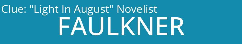 "Light In August" Novelist