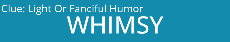 Light Or Fanciful Humor