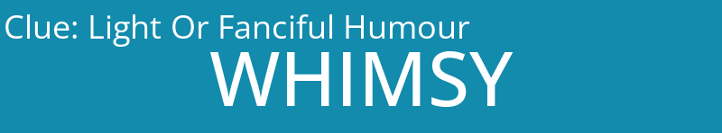 Light Or Fanciful Humour