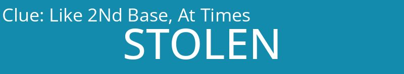 Like 2Nd Base, At Times