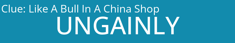 Like A Bull In A China Shop