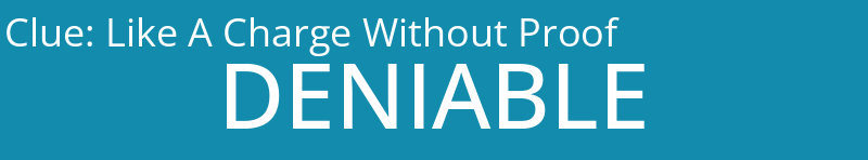 Like A Charge Without Proof