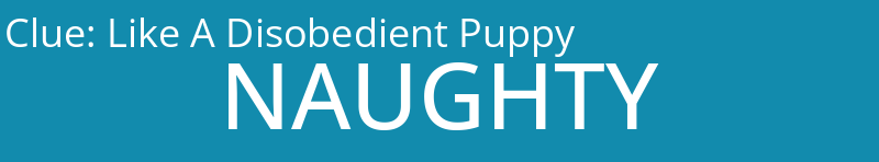 Like A Disobedient Puppy