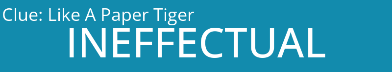 Like A Paper Tiger