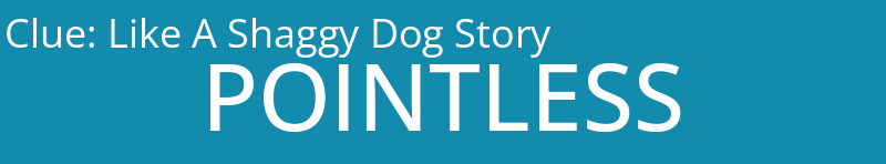 Like A Shaggy Dog Story