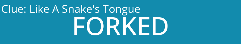 Like A Snake's Tongue