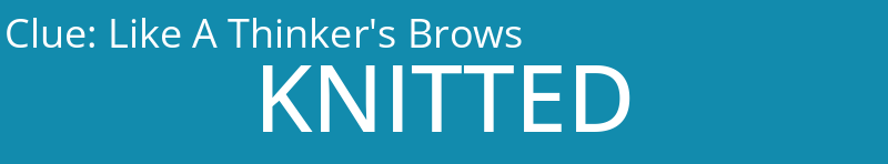 Like A Thinker's Brows