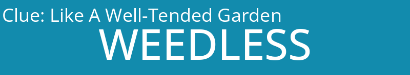 Like A Well-Tended Garden