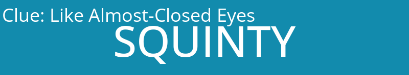 Like Almost-Closed Eyes