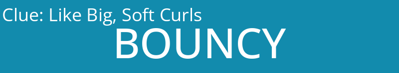 Like Big, Soft Curls