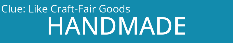 Like Craft-Fair Goods