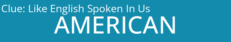 Like English Spoken In Us