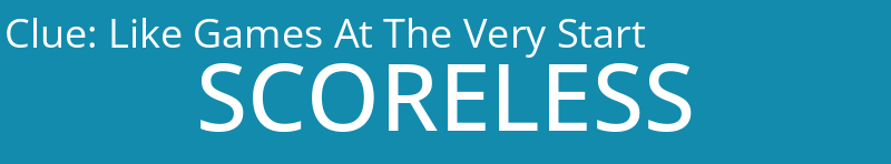 Like Games At The Very Start