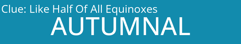 Like Half Of All Equinoxes
