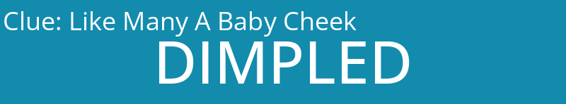 Like Many A Baby Cheek