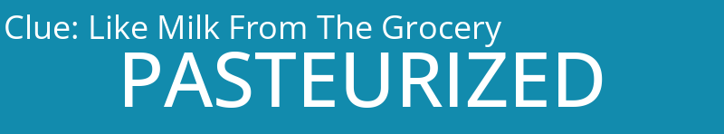 Like Milk From The Grocery