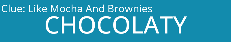 Like Mocha And Brownies