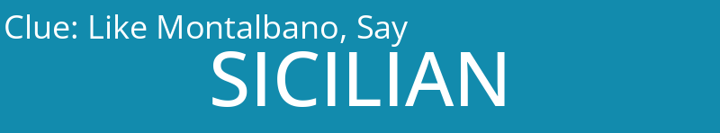 Like Montalbano, Say