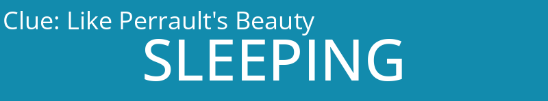 Like Perrault's Beauty