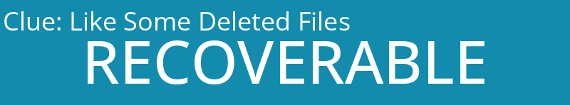Like Some Deleted Files