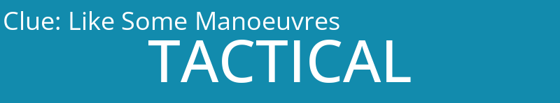 Like Some Manoeuvres