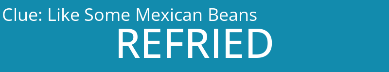 Like Some Mexican Beans