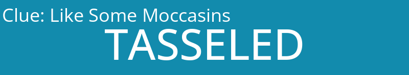 Like Some Moccasins