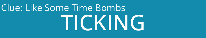 Like Some Time Bombs