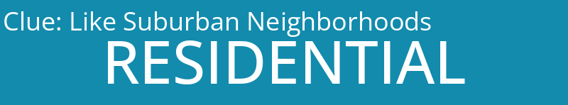 Like Suburban Neighborhoods