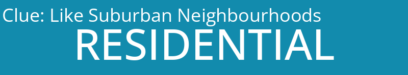 Like Suburban Neighbourhoods