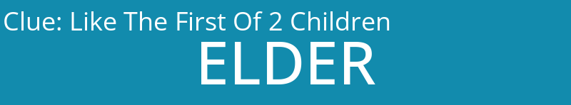 Like The First Of 2 Children