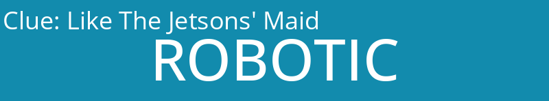 Like The Jetsons' Maid