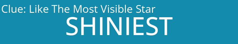 Like The Most Visible Star