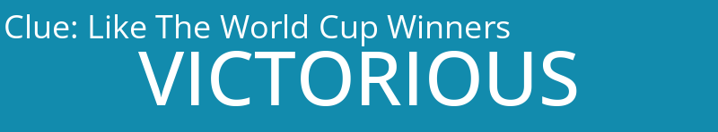 Like The World Cup Winners