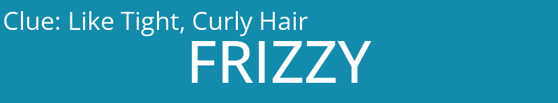 Like Tight, Curly Hair