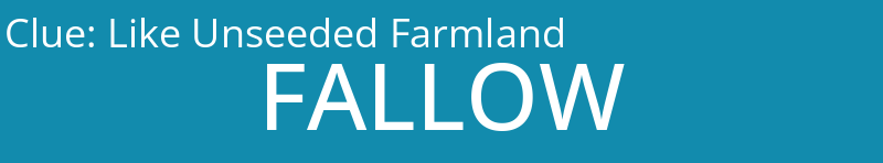 Like Unseeded Farmland
