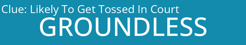 Likely To Get Tossed In Court