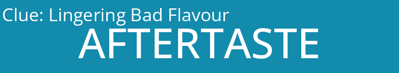 Lingering Bad Flavour
