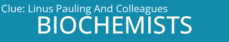 Linus Pauling And Colleagues