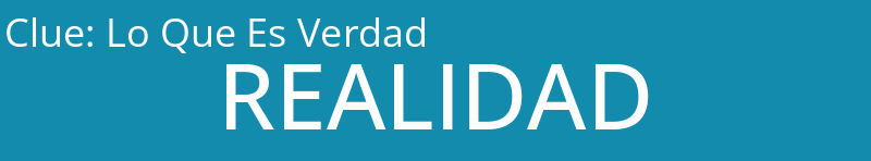 Lo Que Es Verdad