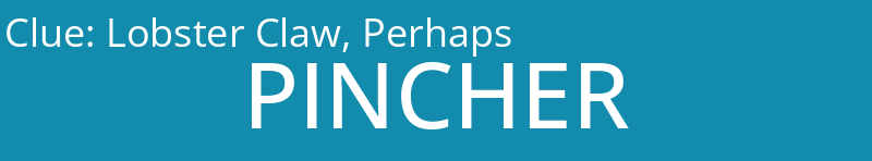 Lobster Claw, Perhaps