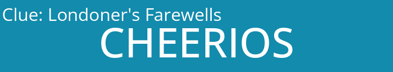 Londoner's Farewells