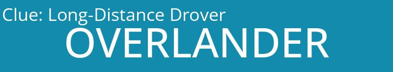 Long-Distance Drover