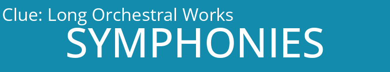 Long Orchestral Works